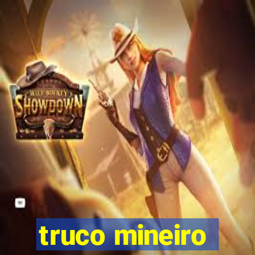 truco mineiro